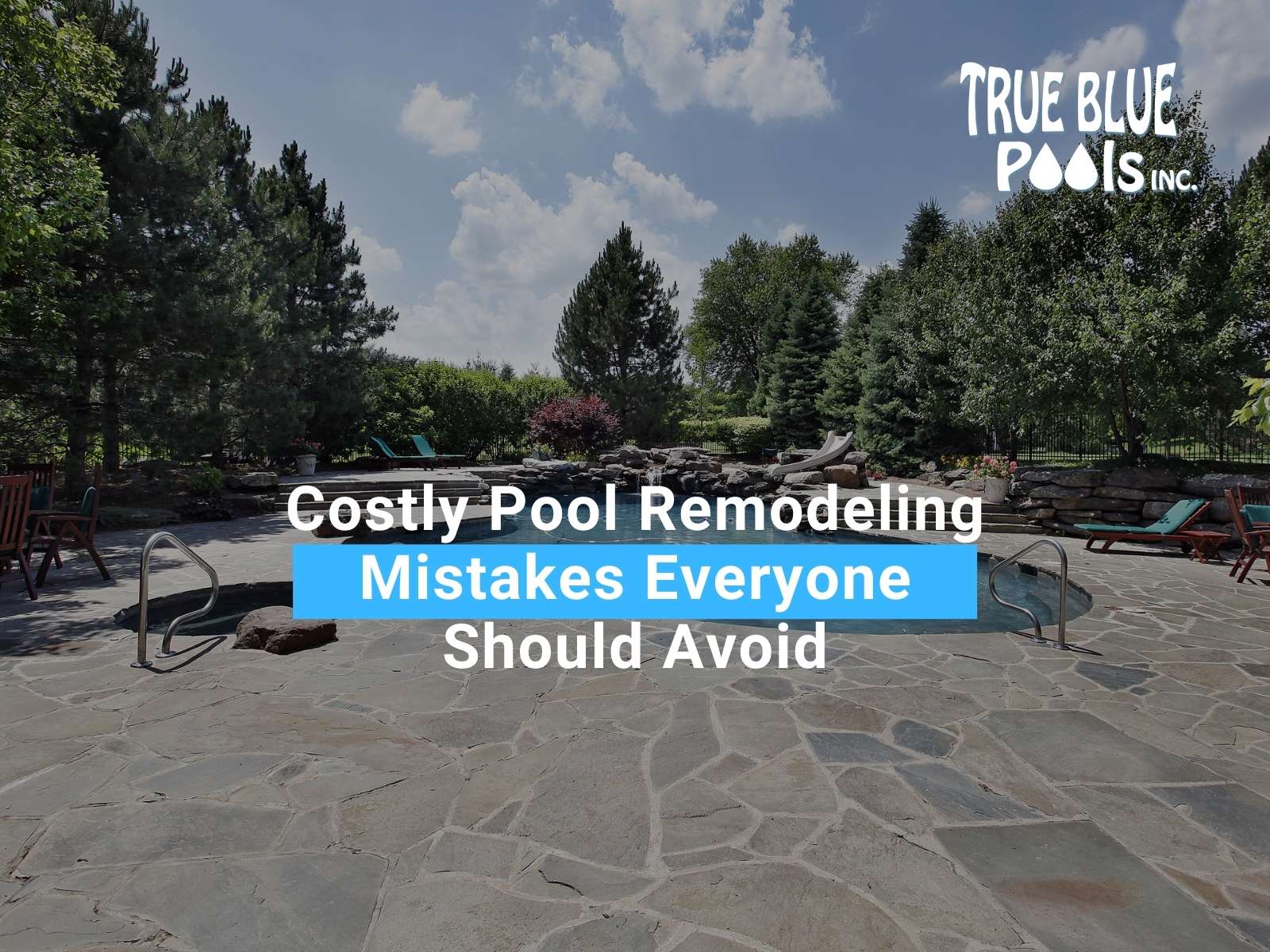 Costly Pool Remodeling Mistakes Everyone Should Avoid