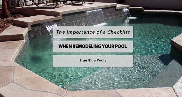 importance checklist remodeling pool