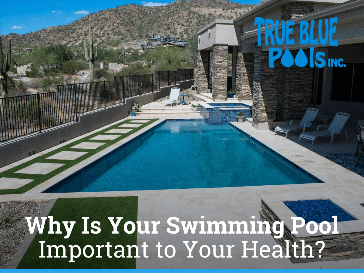 Why Is Your Swimming Pool Important to Your Health