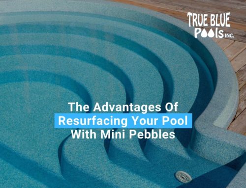 The Advantages Of Resurfacing Your Pool With Mini Pebbles