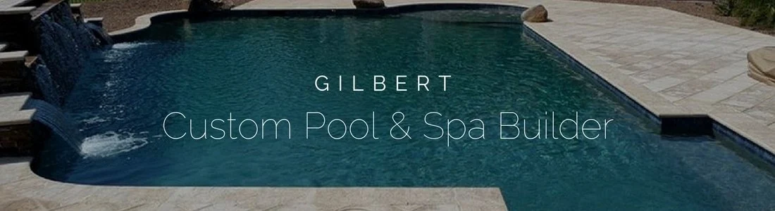 Gilbert Custom Pool And Spa Builder
